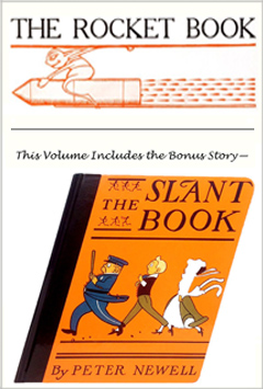The Rocket Book & The Slant Book
